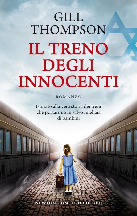 Gill Thompson: Il treno degli innocenti (Italiano language, 2020, Newton Compton Editori)