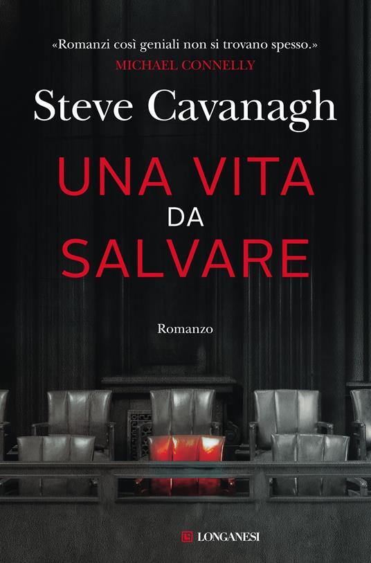 Steve Cavanagh: Una vita da salvare (Paperback, Italiano language, 2021, Longanesi)