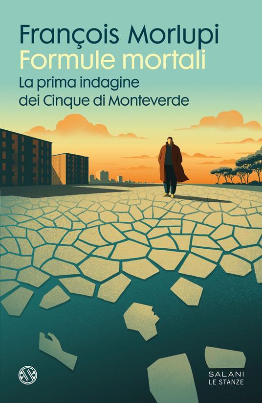 François Morlupi: Formule mortali (Paperback, Italiano language, 2023, Salani)
