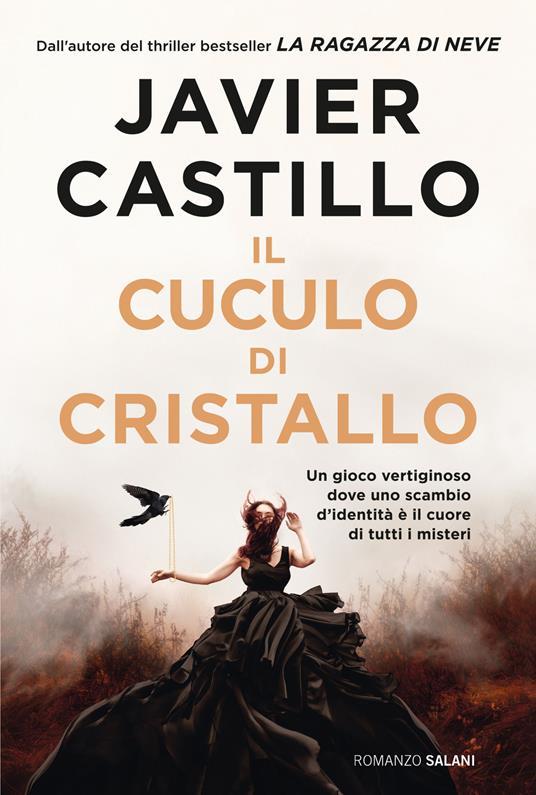 Javier Castillo: Il cuculo di cristallo (2024)