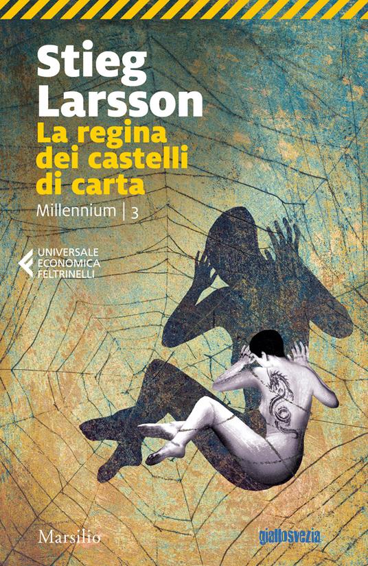 Stieg Larsson: La regina dei castelli di carta (Paperback, Italian language, 2018, Marsilio)