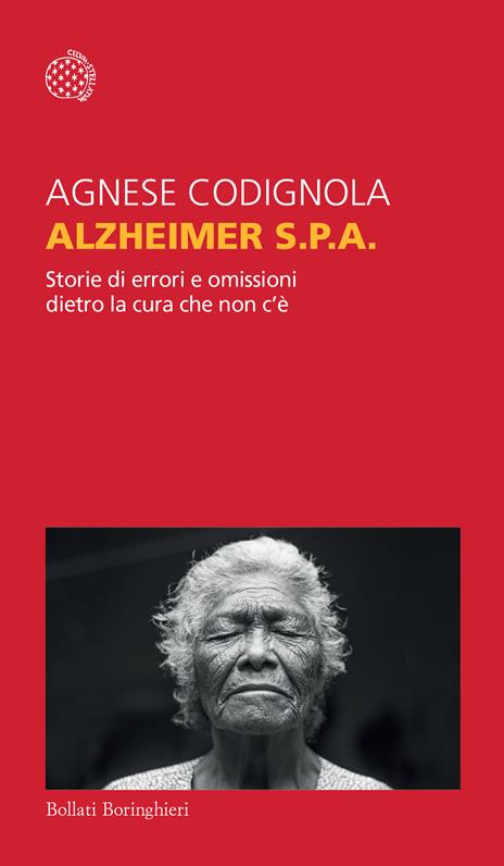 Agnese Codignola: Alzheimer S.p.A. (Paperback, Italiano language, 2024, Bollati Boringhieri)