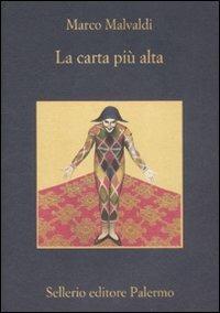 Marco Malvaldi: La carta più alta (Italian language, 2012, Sellerio)