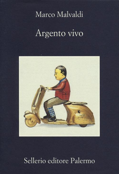 Marco Malvaldi: Argento vivo (Italian language, 2013, Sellerio)