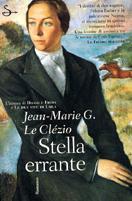 Jean-Marie Gustave Le Clézio: Stella errante (Italiano language, 2000, Il Saggiatore)