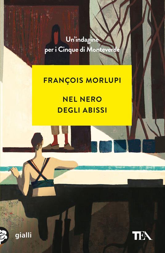 François Morlupi: Nel nero degli abissi (Paperback, Italiano language, 2023, TEA)