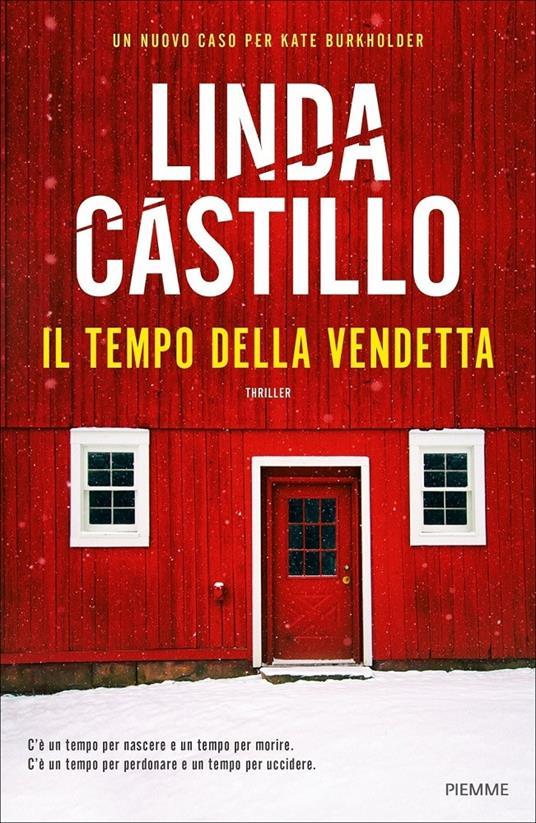 Linda Castillo: Il tempo della vendetta (Paperback, Italiano language, 2020, Piemme)