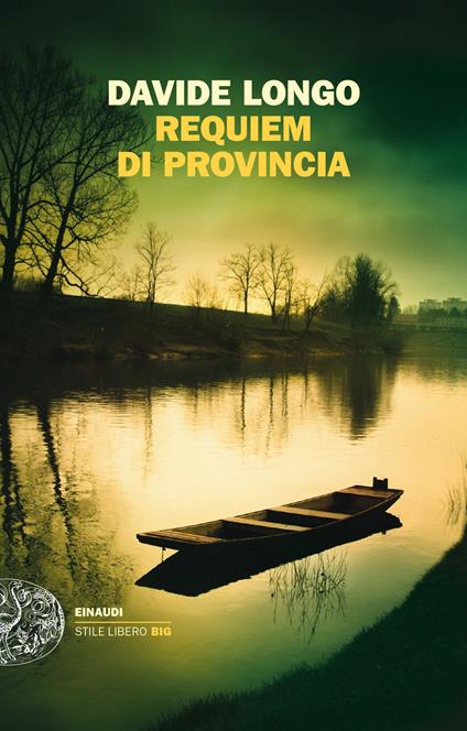 Davide Longo: Requiem di provincia (Paperback, Italiano language, Einaudi)