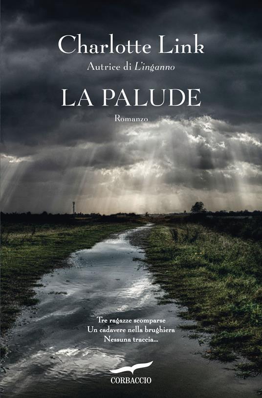 Charlotte Link: La palude (Italiano language, 2019, Corbaccio)