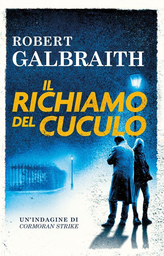 Robert Galbraith: Il richiamo del cuculo (Italiano language, 2025, Superpocket)
