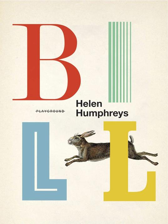 Helen Humphreys: Bill (Paperback, Playground)