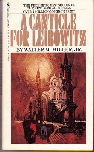 Walter M. Miller Jr.: A Canticle for Leibowitz (Bantam Books)