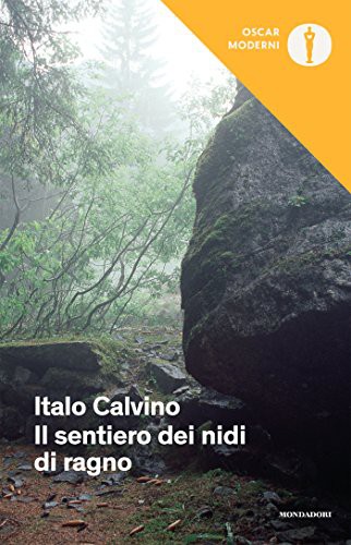 Italo Calvino: Il sentiero dei nidi di ragno (Paperback, Mondadori)