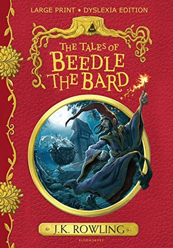 J. K. Rowling: The Tales of Beedle the Bard (Bloomsbury Children's Books)