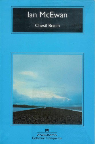 Ian McEwan: Chesil Beach (Spanish language, 2009, Anagrama)