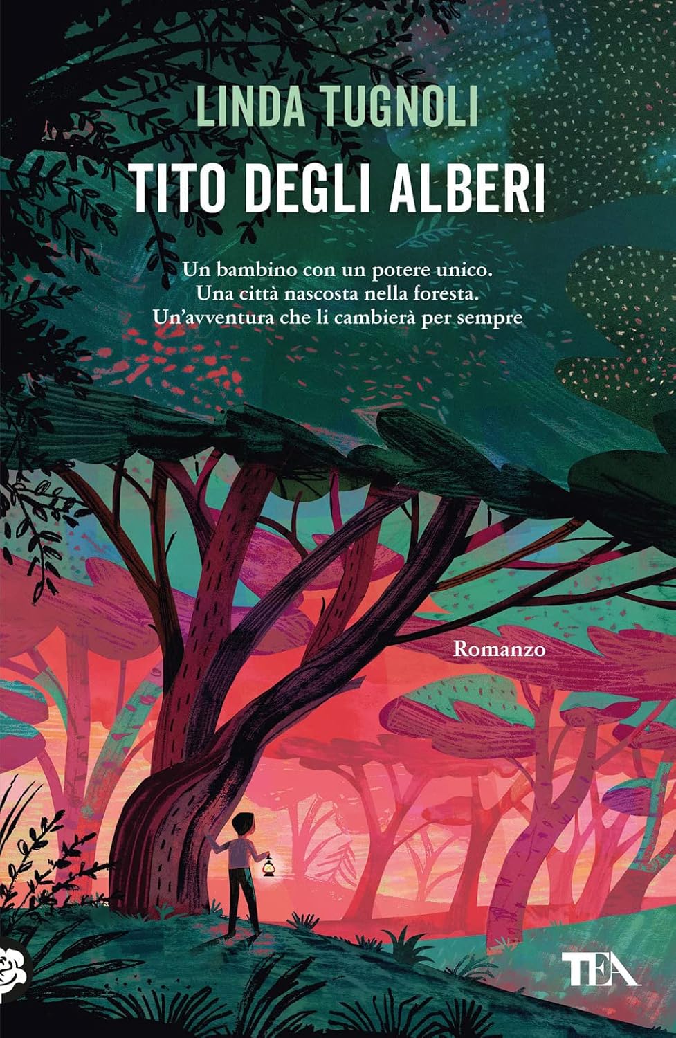 Linda Tugnoli: Tito degli alberi (Paperback, italiano language, TEA)