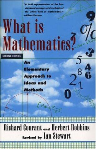 Richard Courant: What is mathematics? (1996, Oxford University Press)