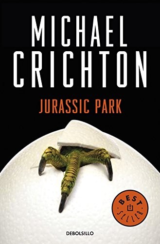 Michael Crichton: Parque Jurasico / Jurassic Park (Paperback, Spanish language, Debolsillo, DEBOLSILLO)