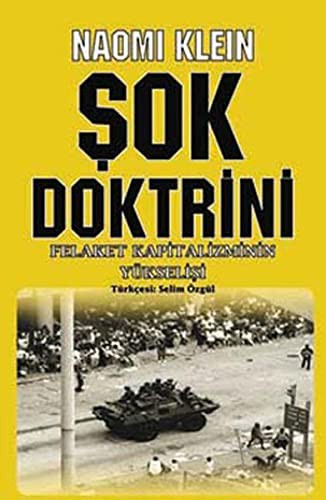 Naomi Klein: Sok Doktrini - Felaket Kapitalizmin Yukselisi (Paperback, Agora Kitapligi)