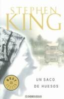 Stephen King: Un saco de huesos / Bag of Bones (Paperback, Spanish language, Nuevas Ediciones De Bolsillo)