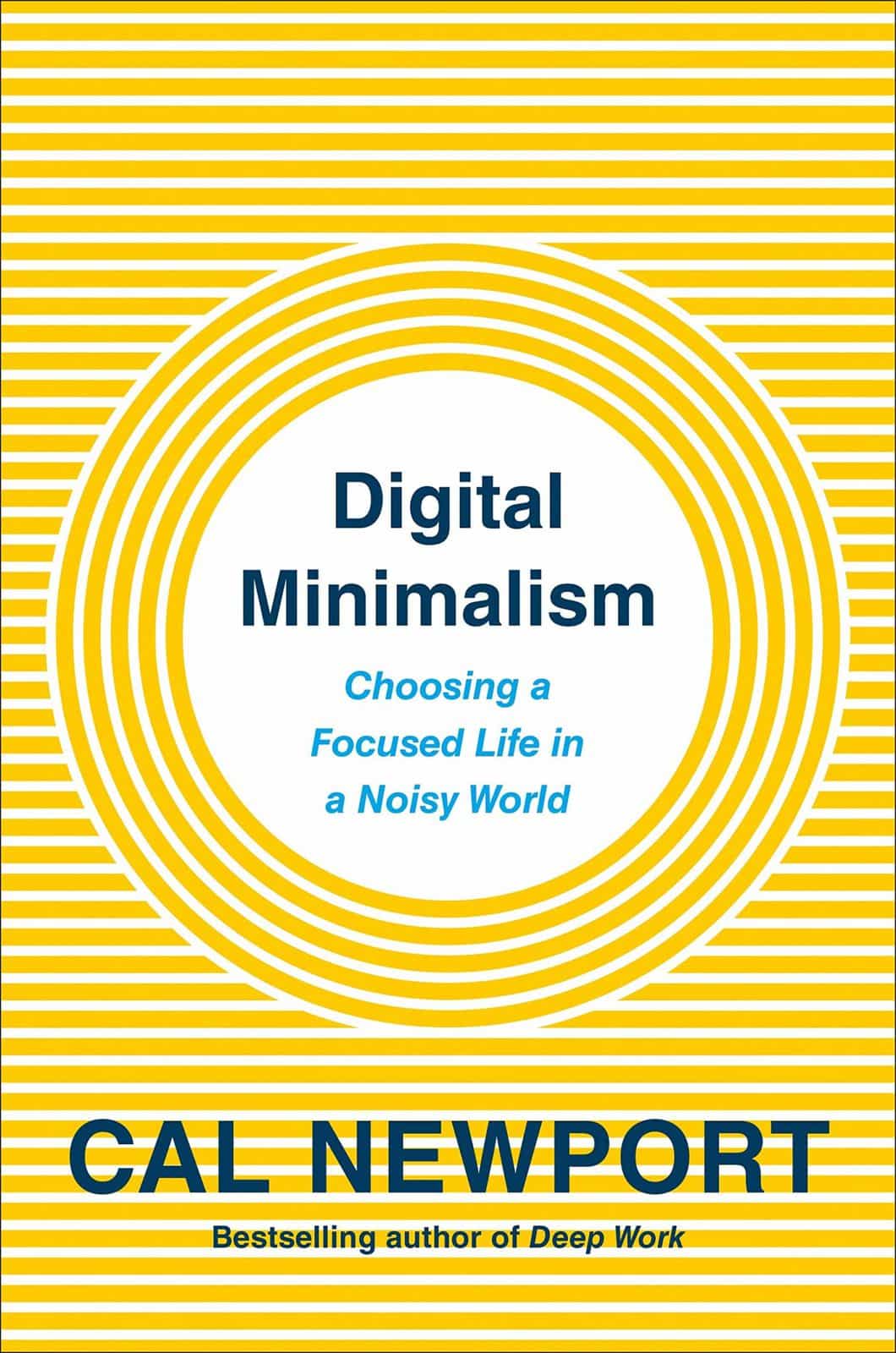 Cal Newport: Digital Minimalism (Hardcover, 2019, Portfolio)