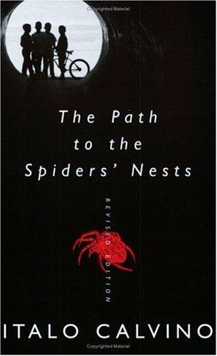 Italo Calvino: The Path to the Spiders' Nests (Harper Perennial)