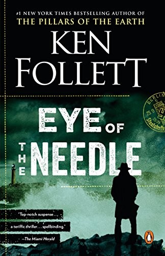 Ken Follett: Eye of the Needle (Paperback, Penguin Books)