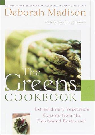 Edward Espe Brown, Deborah Madison: The Greens Cookbook (Hardcover, Broadway)