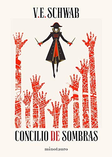 V. E. Schwab, Julieta María Gorlero: Trilogía Sombras de Magia nº 02/03 Concilio de sombras (Paperback, Minotauro, MINOTAURO)