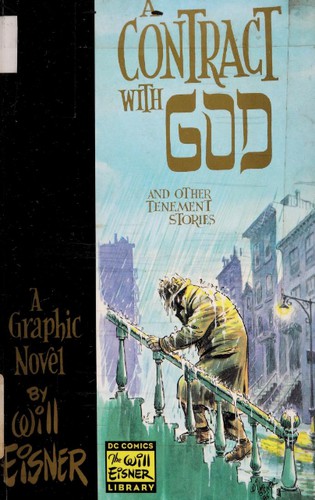 Will Eisner: A contract with God and other tenement stories (1996, DC Comics)