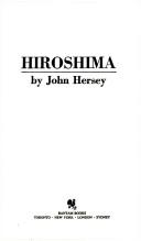 John Hersey: Hiroshima (Paperback, Bantam Doubleday Dell)