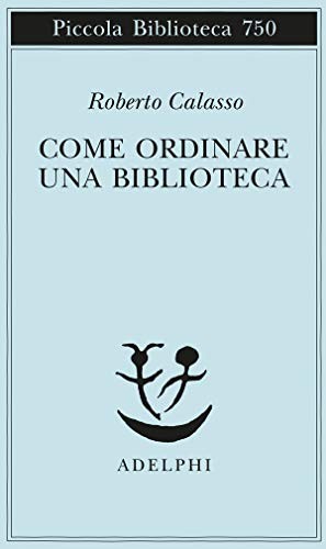 Come ordinare una biblioteca (Paperback)