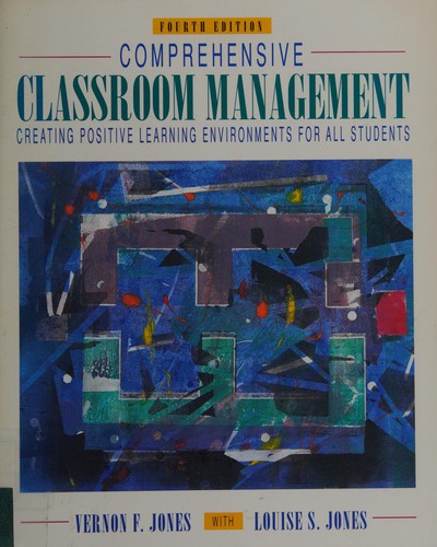 Vernon Jones, Louise Jones: Comprehensive Classroom Management (1995, Prentice Hall)