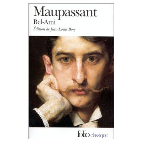 Guy de Maupassant: Bel Ami (Paperback, French & European Pubns)