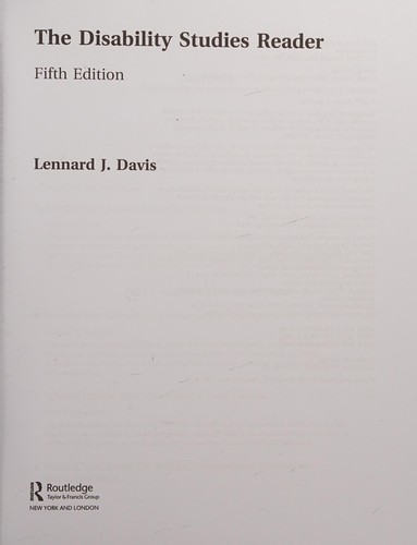 Lennard J. Davis: Disability Studies Reader (2016, Taylor & Francis Group)