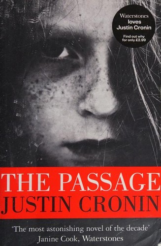 Justin Cronin: The Passage (Paperback, 2012, Orion, Orion Publishing Group, Limited)