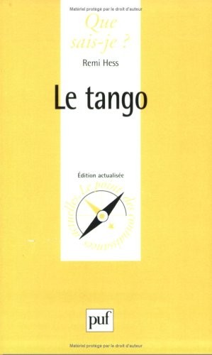 Remi Hess: Le Tango (Paperback, French language, Librairie Generale Francaise SA)