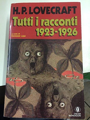 H. P. Lovecraft: Tutti i racconti (Italian language, 1990)