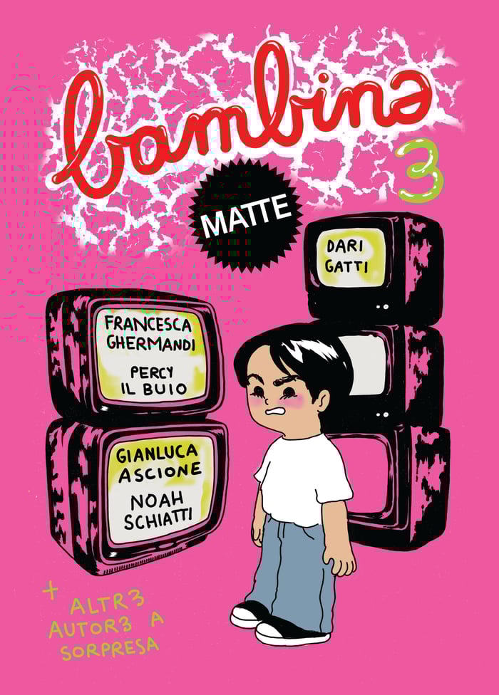 Francesca Ghermandi, Noah Schiatti, Gianluca Ascione, Dari Gatti, Percy Il Buio: bambinə matte n. 3 (Italiano language, Catapecchia Editrice)