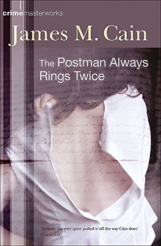 James M. Cain: The Postman Always Rings Twice (Paperback, Orion Pub Co)