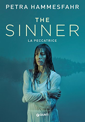 Petra Hammesfahr: The sinner. La peccatrice (Hardcover, Giunti Editore)