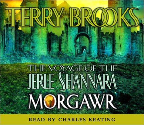 Terry Brooks: Morgawr (The Voyage of the Jerle Shannara, Book 3) (AudiobookFormat, Random House Audio)