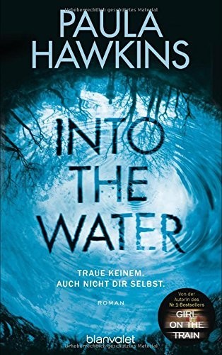 Paula Hawkins: Into the Water (German language, Blanvalet)