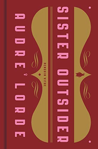 Audre Lorde: Sister Outsider (Hardcover, Penguin Classics)