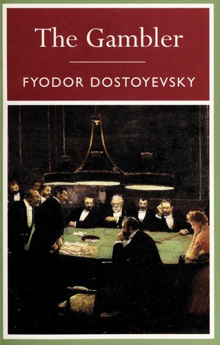 Fedor Dostoievski: The Gambler From The Diary Of A Young Man (2011, Arcturus Publishing, Arcturus)