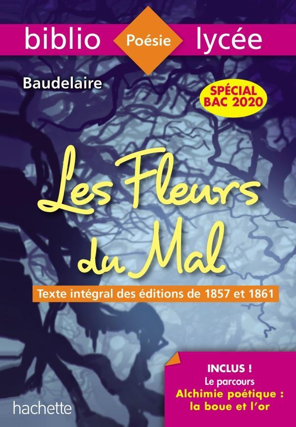 Charles Baudelaire: Les fleurs du mal (French language, 2019, Hachette)