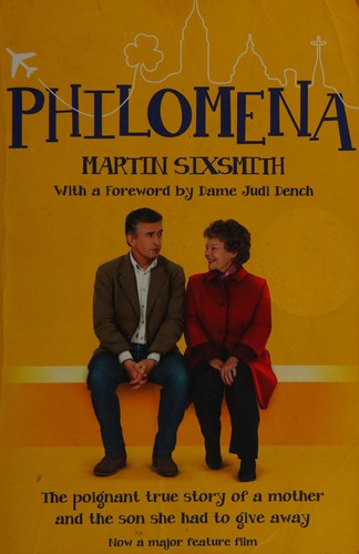 Martin Sixsmith, Judi Dench: Philomena (2013, Pan Macmillan, Pan Books, Pan)