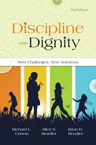 Richard L. Curwin: Discipline with dignity (2008, Association for Supervision and Curriculum Development)