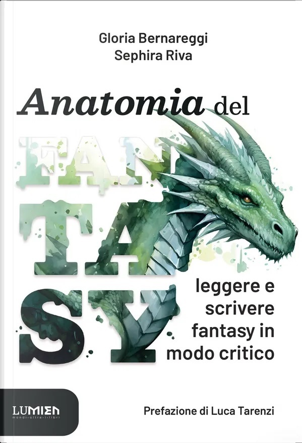 Gloria Bernareggi, Sephira Riva: Anatomia del Fantasy (Paperback, Italiano language, Lumien)