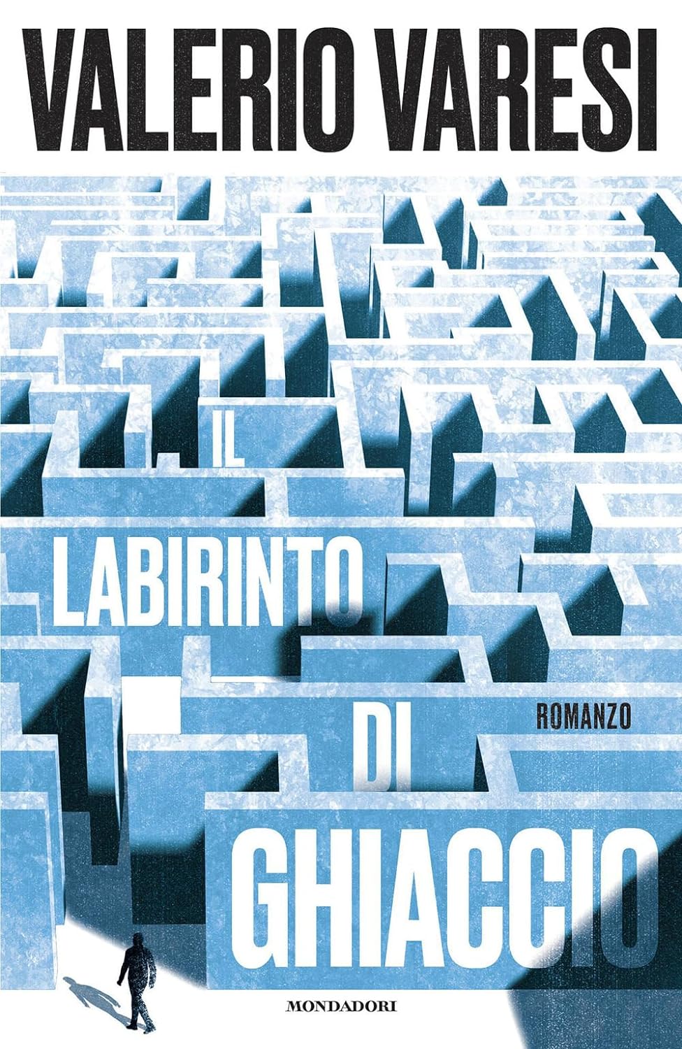 Valerio Varesi: Il labirinto di ghiaccio (Paperback, italiano language, Mondadori)